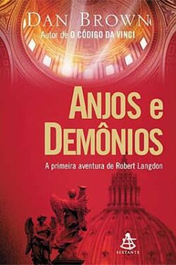 Anjos e Demônios – Dan Brown