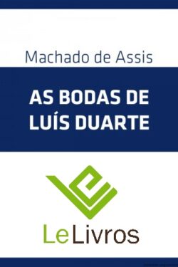 Download As Bodas de Luis Duarte Machado de Assis ePUB mobi pdf