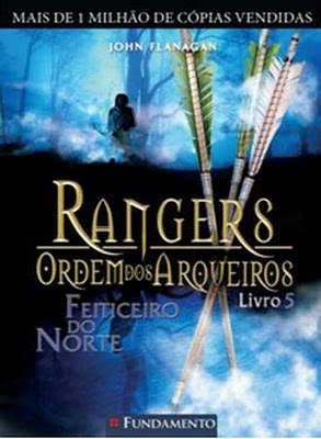 Download Feiticeiro Do Norte Rangers Ordem dos Arqueiros Vol. 5 Epub mobi pdf