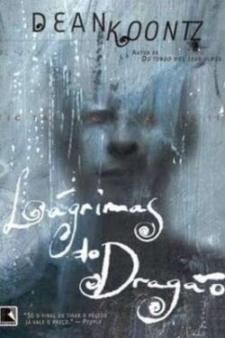 Download Lagrimas do Dragao Dean Koontz ePUB mobi pdf