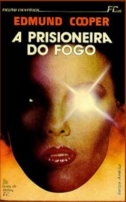 Download A Prisioneira do Fogo Edmund Cooper ePUB mobi pdf