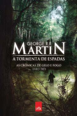 Download A Tormenta de Espadas As Cronicas de Gelo e Fogo Vol. 3 George R. R. Martin ePUB mobi pdf