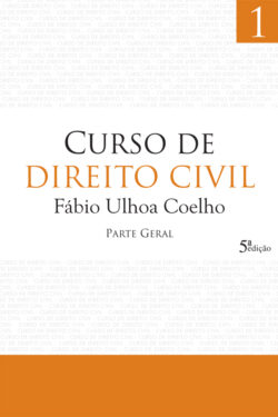 Download Curso de Direito Civil Vol 1 Parte Geral Fabio Ulhoa Coelho em ePUB mobi PDF