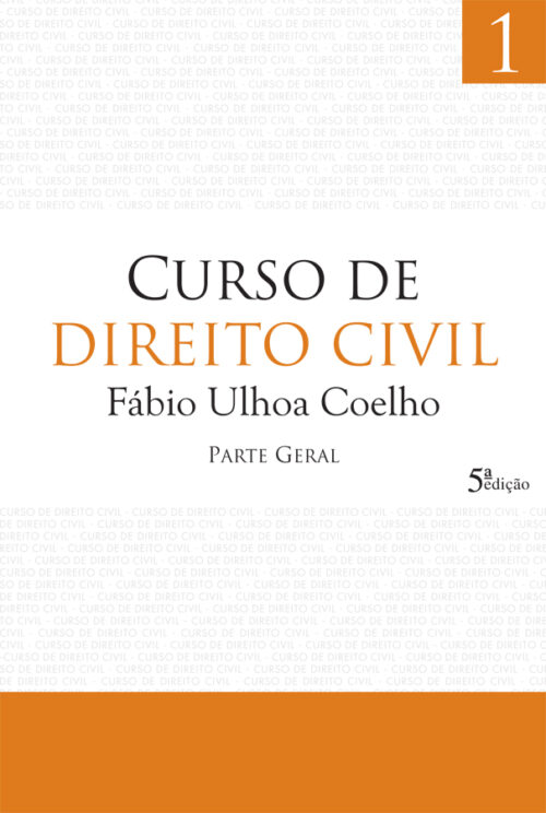 Download Curso de Direito Civil Vol 1 Parte Geral Fabio Ulhoa Coelho em ePUB mobi PDF