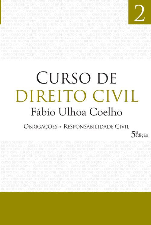 Download Curso de Direito Civil Vol 2 Obrigacoes e Responsabilidade Civil Fabio Ulhoa Coelho em ePUB mobi PDF