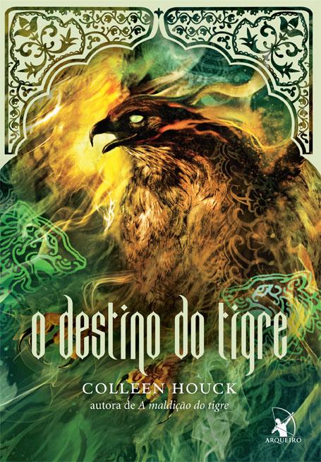 Download O Destino do Tigre A Saga do Tigre Vol 4 Colleen Houck em ePUB mobi PDF