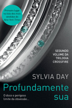 Download Profundamente Sua Crossfire Vol 2 Sylvia Day em ePUB mobi PDF