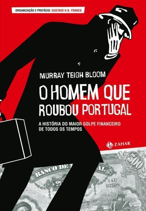 Download O Homem que Roubou Portugal Murray Teigh Bloom em ePUB mobi e PDF