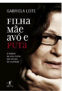 Download Filha Mae Avo e Puta Gabriela Leite em epub mobi e pdf2