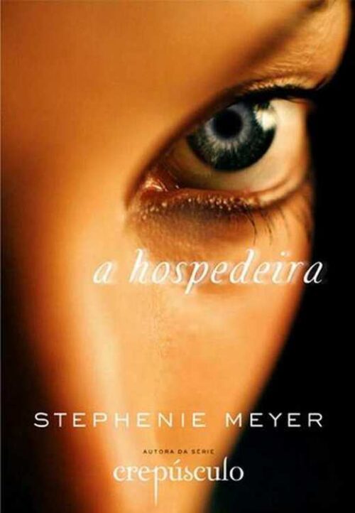 Download livro A Hospedeira Stephenie Meyer em Epub mobi e PDF