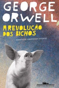 Download livro A Revolucao dos Bichos George Orwell em Epub mobi e PDF