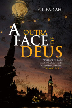 Download livro A outra face de Deus F T Farah em epub mobi e pdf2