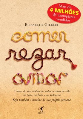 Download livro Comer Rezar Amar Elizabeth Gilbert em Epub mobi e PDF