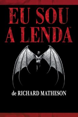 Download livro Eu sou a Lenda Richard Matheson em Epub mobi e PDF2