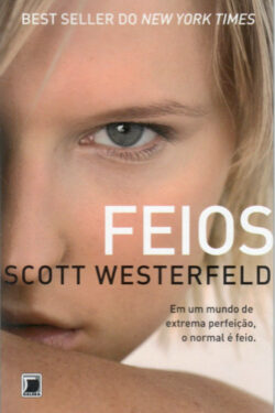 Download livro Feios Vol 1 Scott Westerfeld em Epub mobi e PDF