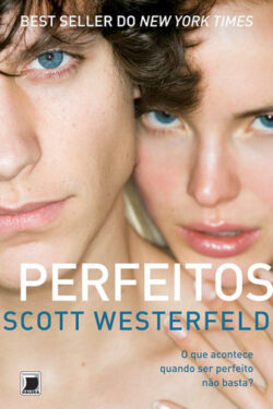 Download livro Perfeitos Feios Vol 2 Scott Westerfeld em Epub mobi e PDF