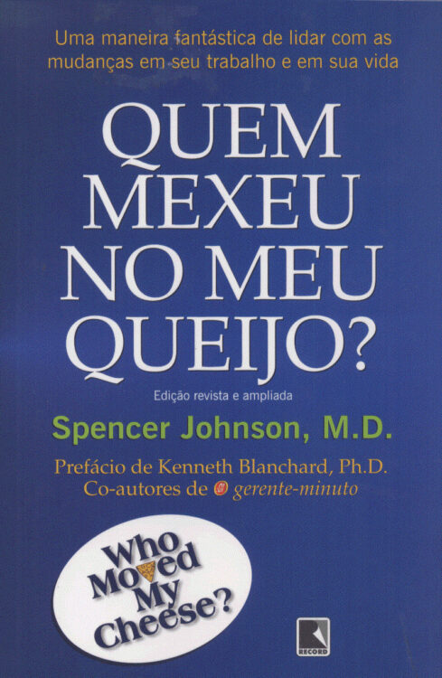 Download livro Quem Mexeu no Meu Queijo Spencer Johnson em Epub mobi e PDF