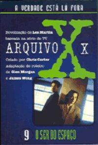 Download Livro O Ser Do Espaço Arquivo X Vol 9 Chris Carter em Epubmobi e Pdf