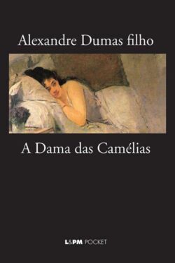 Download livro A Dama das Camelias Alexandre Dumas em ePUB mobi e PDF