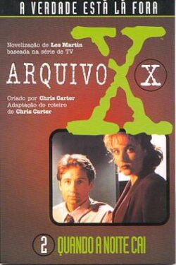 Download livro Quando a Noite Cai Arquivo X Vol 2 Chris Carter em ePUB mobi e PDF