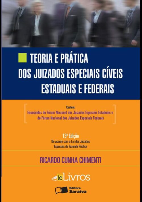 Download livro Teoria e Pratica dos Juizados Especiais Ricardo Cunha Chimenti em epub mobi pdf