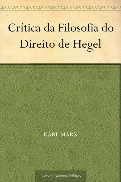 Download Critica da Filosofia do Direito de Hegel Karl Marx em ePUB mobi e PDF