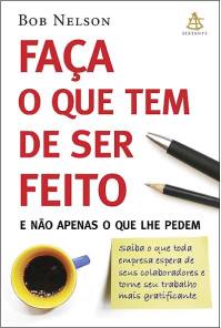 Download Faca o que tem de ser feito Bob Nelson em ePUB mobi e PDF