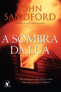 Download Livro A Sombra da Lua John Sandford em Epub mobi e Pdf