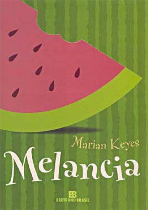 Download Livro Melancia Marian Keyes em Epub mobi e Pdf