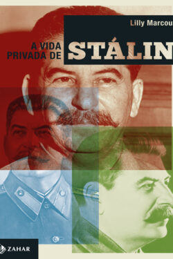 Download livro A vida privada de Stalin Lilly Marcou em epub mobi e pdf