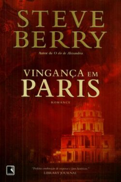 Download Vingança em Paris Steve Berry em epub mobi e pdf