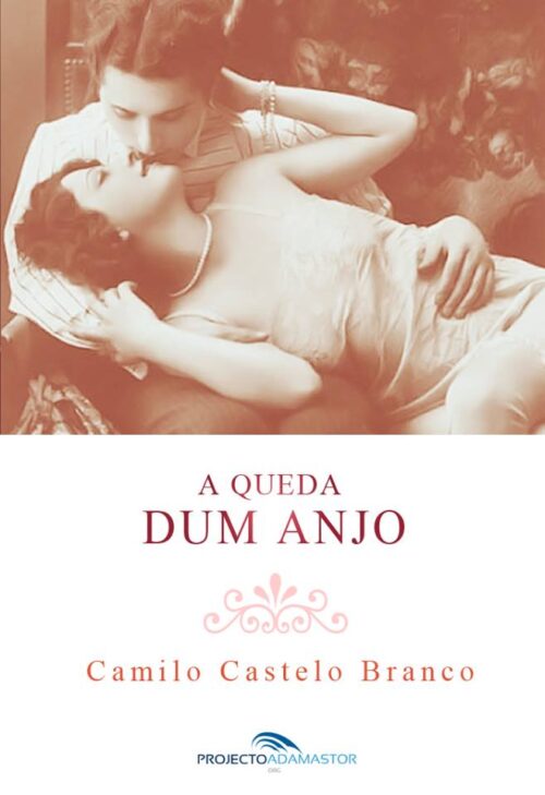 Download A Queda Dum Anjo Camilo Castelo Branco em epub mobi e pdf