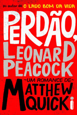 Download Perdão Leonard Peacock Matthew Quick em epub mobi e pdf