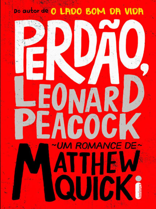 Download Perdão Leonard Peacock Matthew Quick em epub mobi e pdf