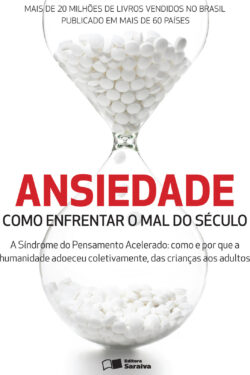 Download Ansiedade Como Enfrentar o Mal do Seculo Sangue e Rosas Augusto Cury em e PUB mobi e PDF