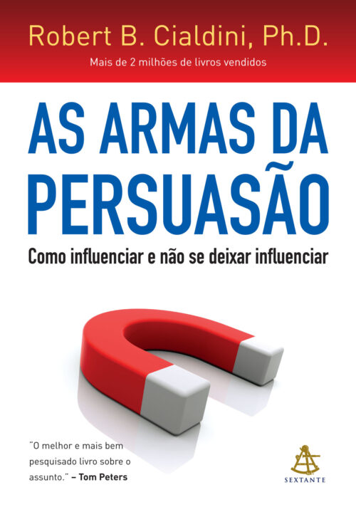 Download As Armas da Persuasao Robert B Cialdini em ePUB mobi e PDF