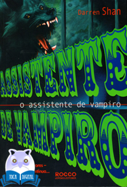 Download Assistente de Vampiro A Saga de Darren Shan vol 2 Darren Shan em e PUB mobi e PDF