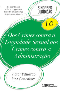 Download Dos Crimes contra a Dignidade Sexual aonde Crimes contra a Administracao – Col. Sinopses Juridicas – Vol 9 Victor Eduardo Goncalves em epub mobi e p