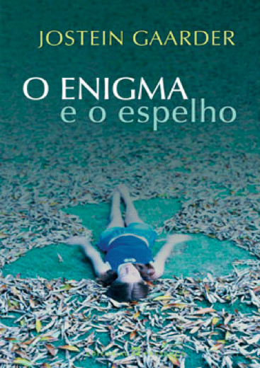 Download O Enigma e o Espelho Jostein Gaarder em ePUB mobi e PDF