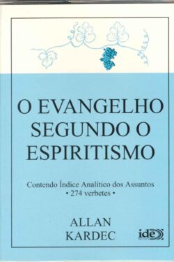 O Evangelho Segundo o Espiritismo – Ressurreição –  Allan Kardec