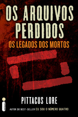 Download Os Arquivos perdidos Os Legados dos Mortos Pittacus Lore em ePUB mobi e PDF