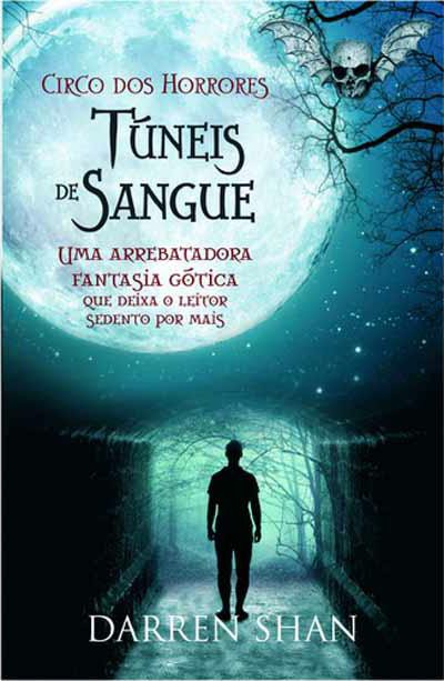 Download Tuneis de Sangue A Saga de Darren Shan Vol 3 Darren Shan em e PUB mobi e PDF