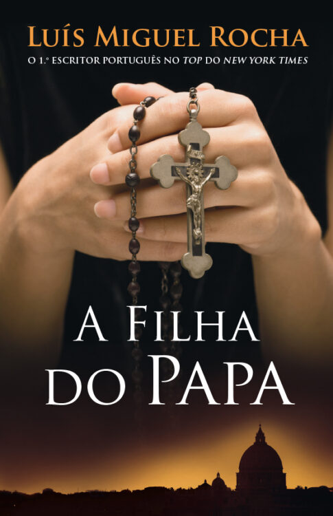 Download A Filha do Papa Luís Miguel Rocha epub mobi e pdf