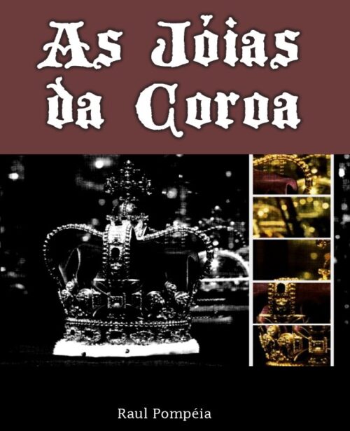 Download As Jóias da Coroa Raul Pompéia em epub mobi e pdf