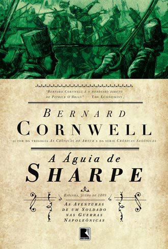 Download A Aguia de Sharpe As Aventuras de Sharpe Vol.8 Bernard Cornwell em epub mobi e pdf