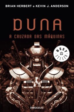 Download A Cruzada das Maquinas Lendas de Duna Vol.2 Brian Herbert e Kevin J. Anderson em epub mobi e pdf