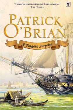 Download A Fragata Surprise Mestre dos Mares Vol.3 Patrick O Brian em epub mobi e pdf1