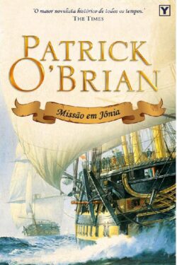 Download Missao em Jonia Mestre dos Mares Vol.8 Patrick O Brian em epub mobi e pdf