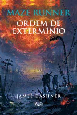 Download Ordem de Exterminio Maze Runner Vol.4 James Dashner epub mobi e pdf