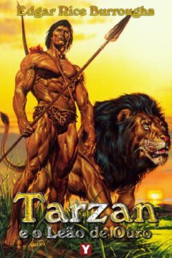 Download Tarzan e o Leao de Ouro Tarzan Vol.9 Edgar Rice Burroughs em epub mobi e pdf